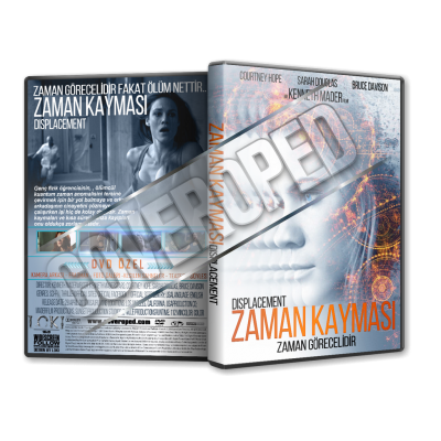 Zaman Kayması - Displacement 2016 Cover Tasarımı (Dvd cover)